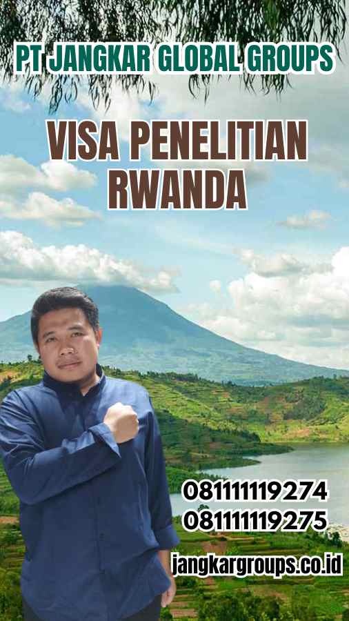 Visa Penelitian Rwanda