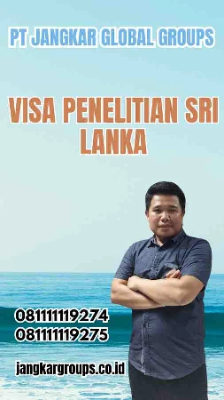 Visa Penelitian Sri Lanka