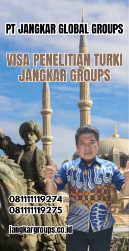 Visa Penelitian Turki Jangkar Groups