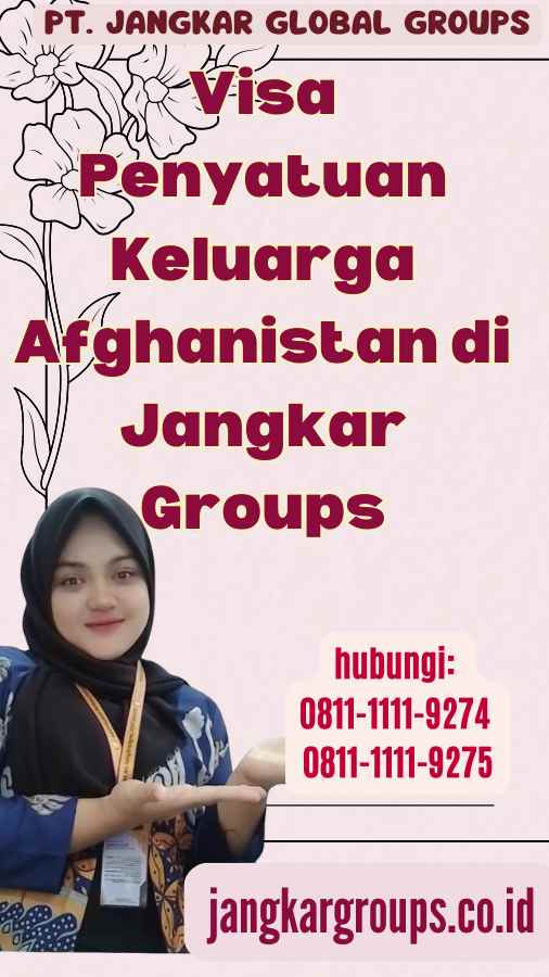 Visa Penyatuan Keluarga Afghanistan di Jangkar Groups