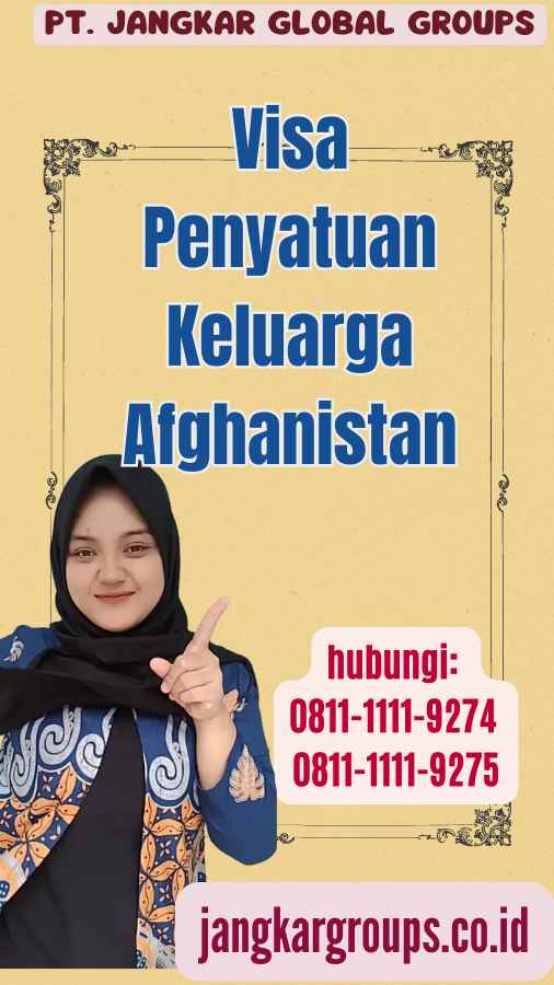 Visa Penyatuan Keluarga Afghanistan