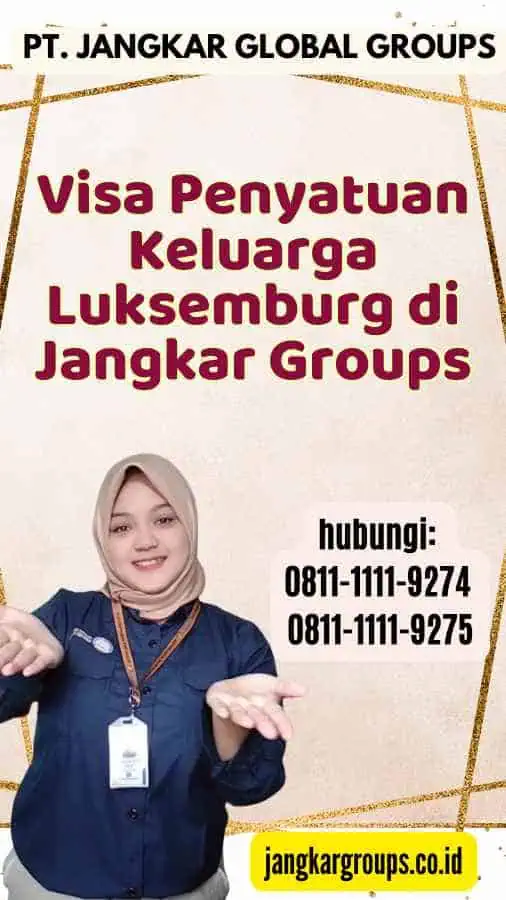 Visa Penyatuan Keluarga Luksemburg di Jangkar Groups