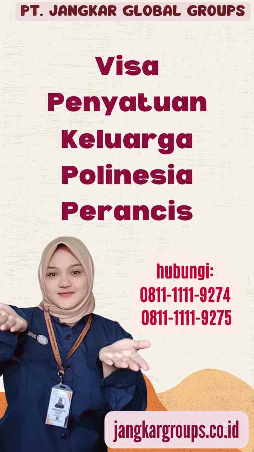 Visa Penyatuan Keluarga Polinesia Perancis