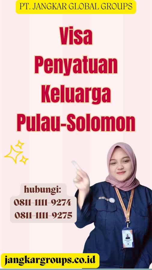 Visa Penyatuan Keluarga Pulau-Solomon