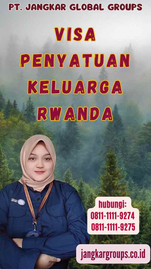 Visa Penyatuan Keluarga Rwanda