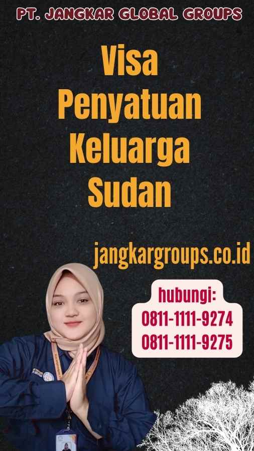 Visa Penyatuan Keluarga Sudan