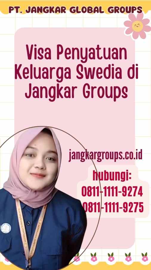 Visa Penyatuan Keluarga Swedia di Jangkar Groups