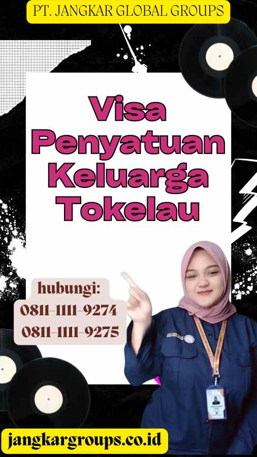 Visa Penyatuan Keluarga Tokelau