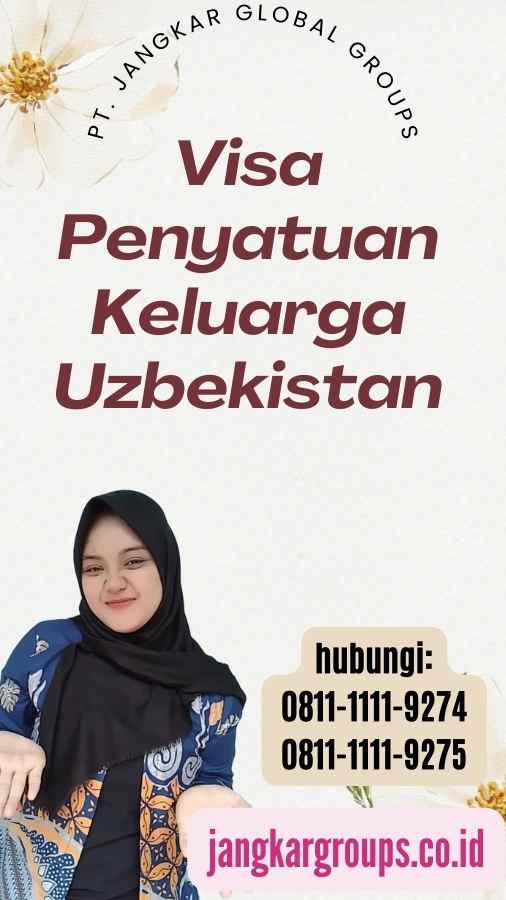 Visa Penyatuan Keluarga Uzbekistan