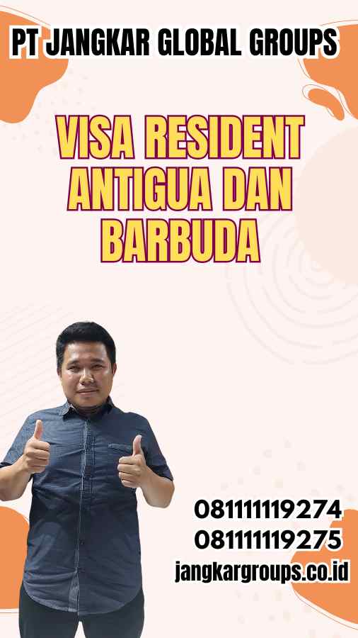 Visa Resident Antigua dan Barbuda