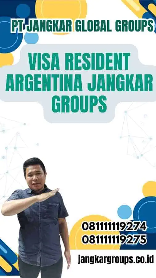 Visa Resident Argentina Jangkar Groups