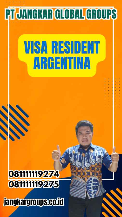 Visa Resident Argentina