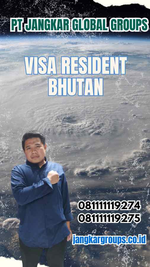 Visa Resident Bhutan