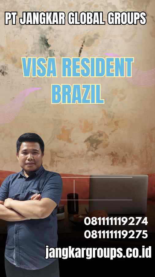 Visa Resident Brazil