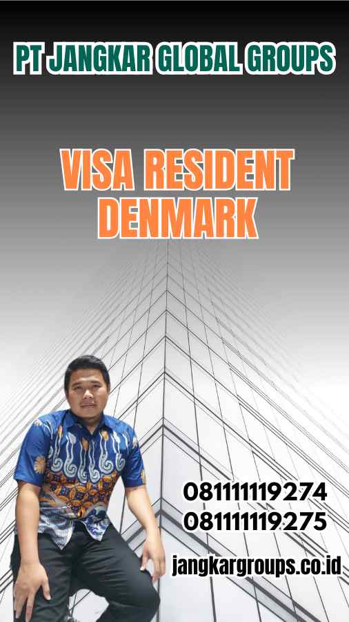 Visa Resident Denmark