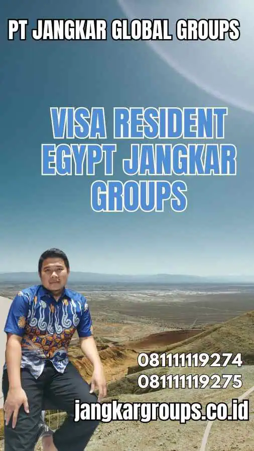 Visa Resident Egypt Jangkar Groups