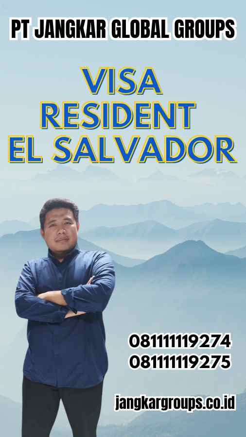 Visa Resident El Salvador