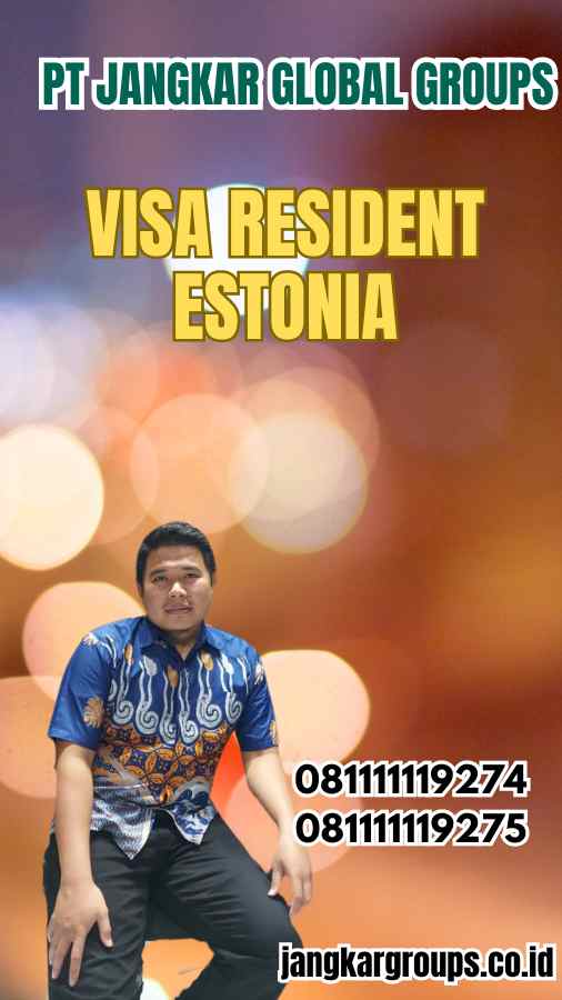 Visa Resident Estonia