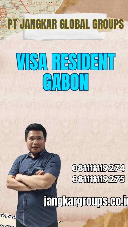 Visa Resident Gabon