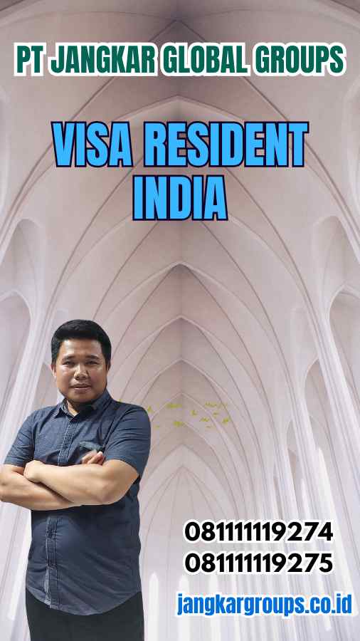 Visa Resident India