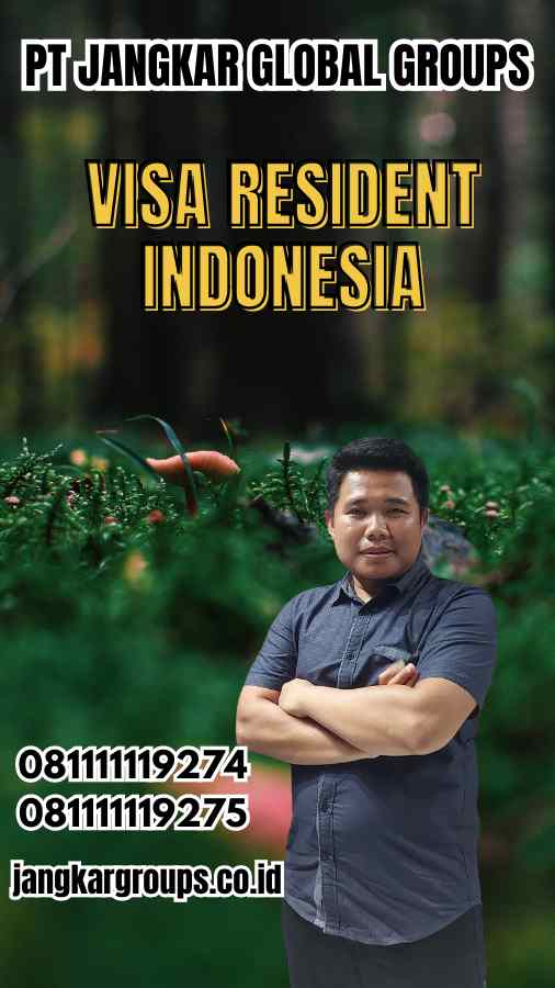 Visa Resident Indonesia