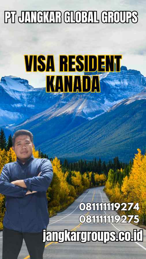 Visa Resident Kanada