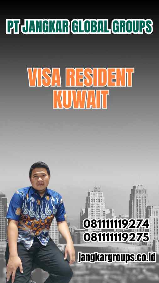 Visa Resident Kuwait