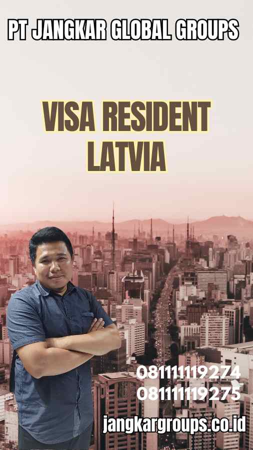 Visa Resident Latvia