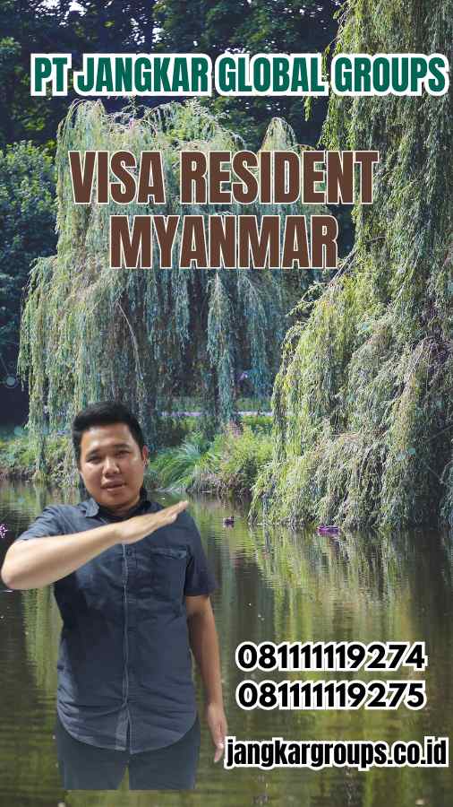 Visa Resident Myanmar