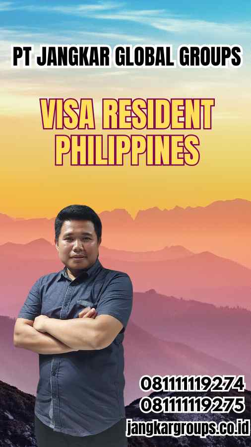 Visa Resident Philippines