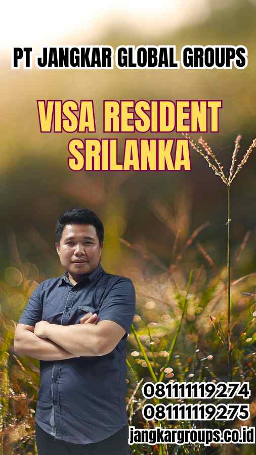 Visa Resident Srilanka