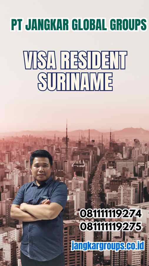 Visa Resident Suriname