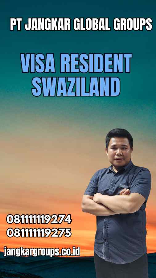 Visa Resident Swaziland