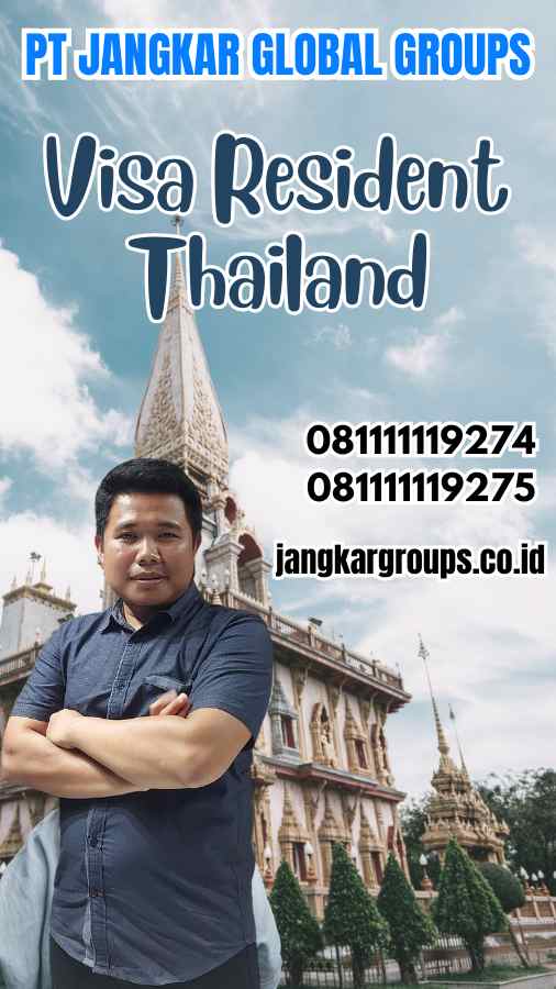 Visa Resident Thailand