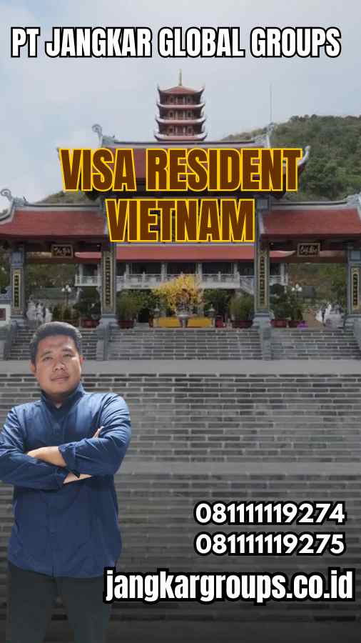 Visa Resident Vietnam