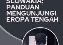 Visa Schengen Slowakia: Panduan Mengunjungi Eropa Tengah