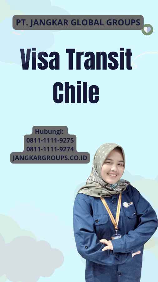 Visa Transit Chile