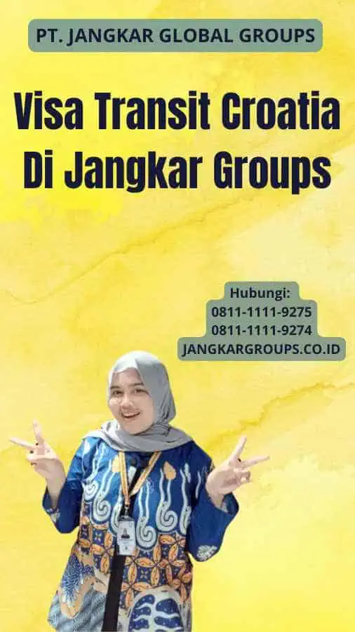 Visa Transit Croatia Di Jangkar Groups