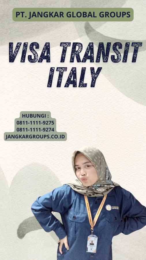 Visa Transit Italy