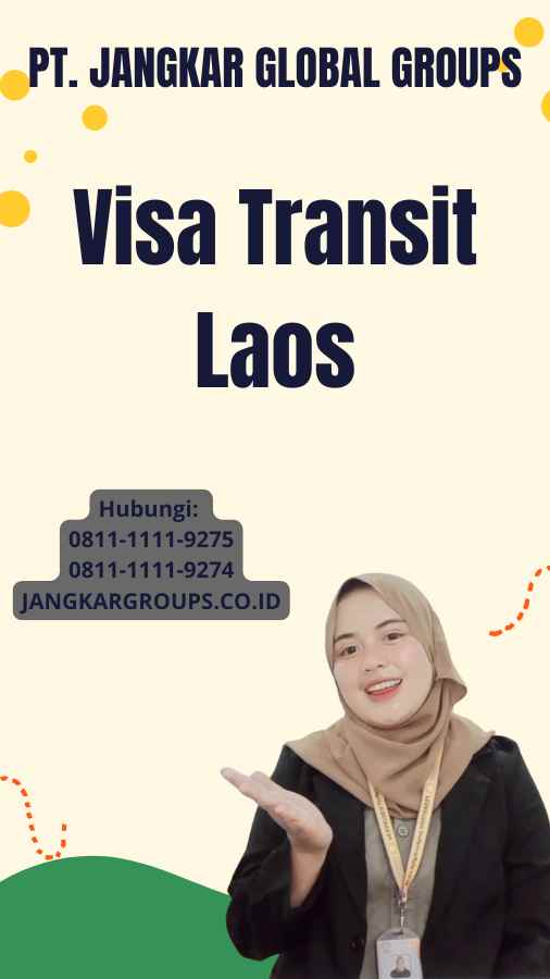 Visa Transit Laos