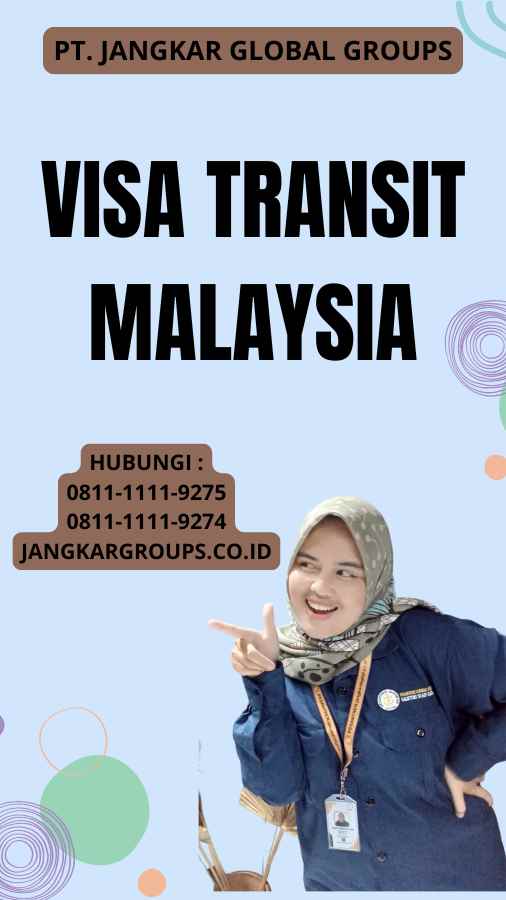 Visa Transit Malaysia