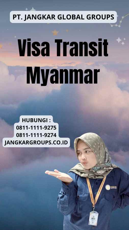 Visa Transit Myanmar