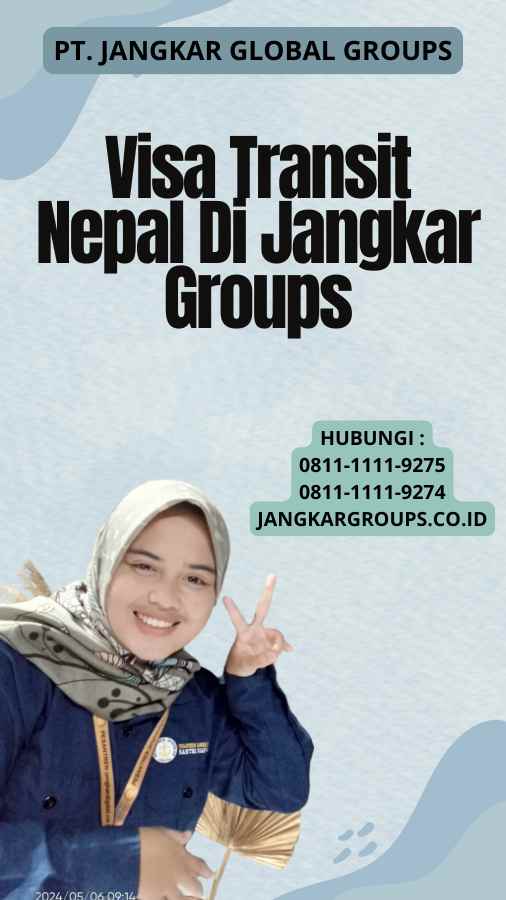 Visa Transit Nepal Di Jangkar Groups