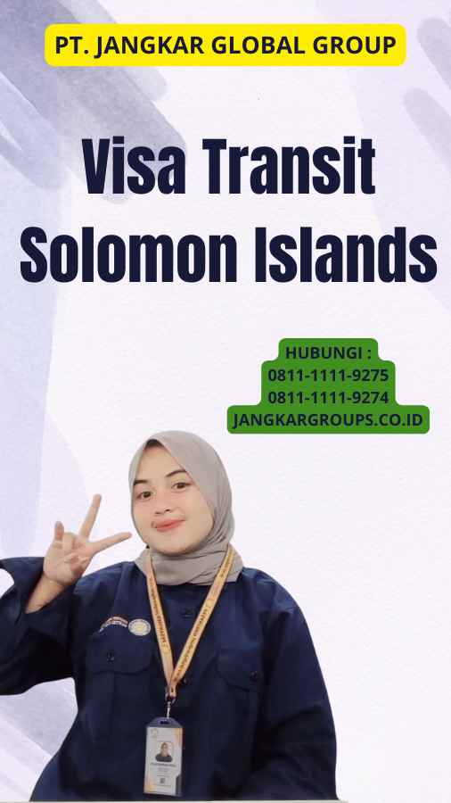 Visa Transit Solomon Islands