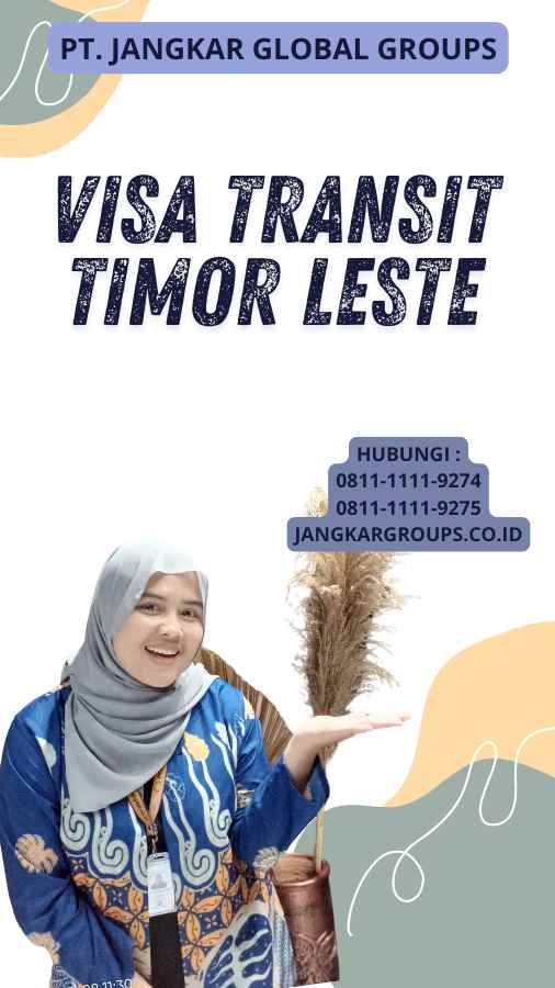 Visa Transit Timor Leste