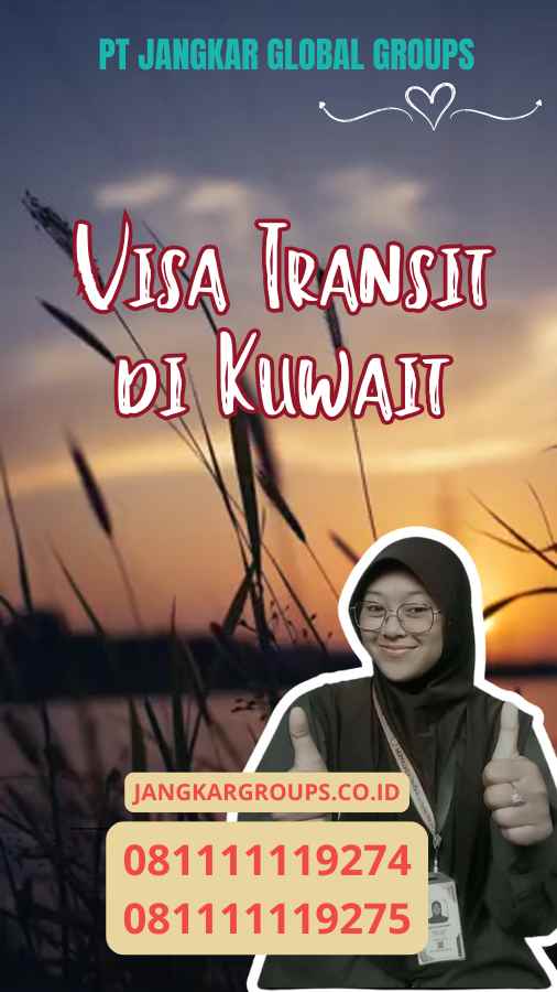 Visa Transit di Kuwait