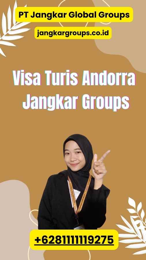 Visa Turis Andorra Jangkar Groups