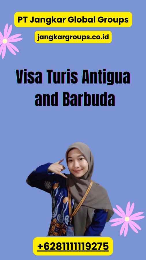 Visa Turis Antigua and Barbuda