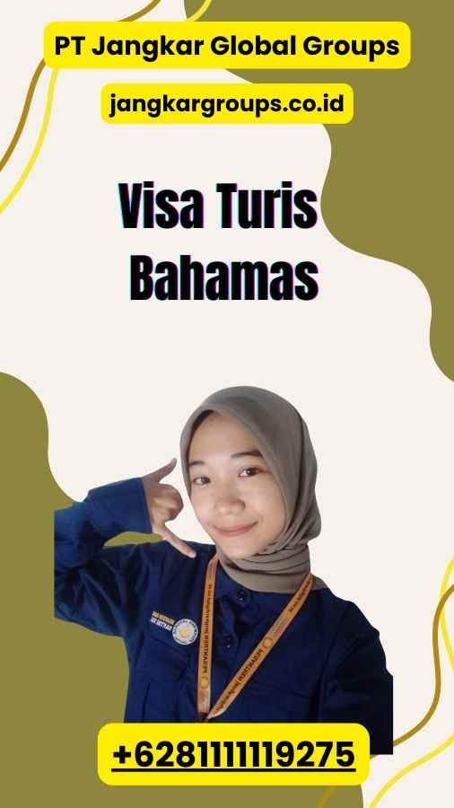 Visa Turis Bahamas