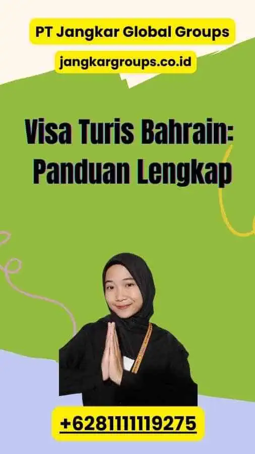 Visa Turis Bahrain: Panduan Lengkap